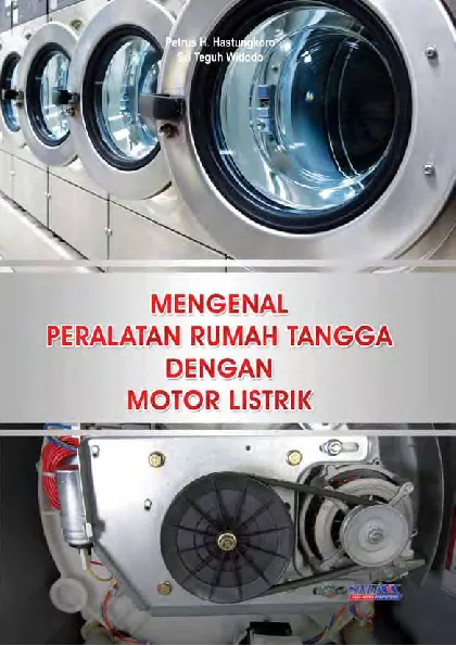 Mengenal Peralatan Rumah Tangga dengan Motor Listrik