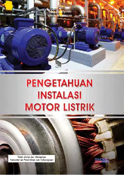 Pengetahuan Instalasi Motor Listrik