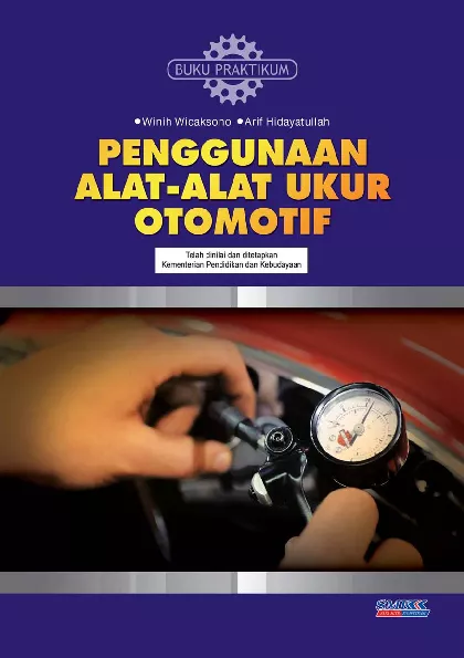 Penggunaan Alat-Alat Ukur Otomotif