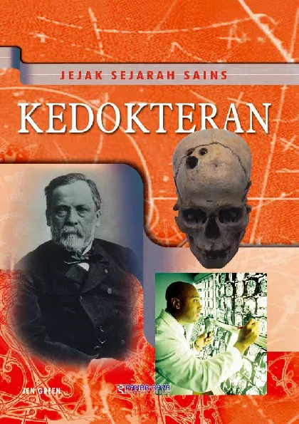 Jejak Sejarah Sains Kedokteran