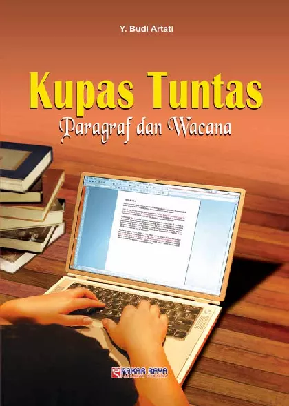 Kupas Tuntas Paragraf dan Wacana