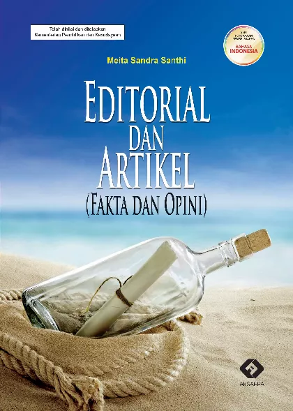 Seri Pengayaan Pembelajaran Bahasa Indonesia: Editorial dan Artikel (Fakta dan Opini)