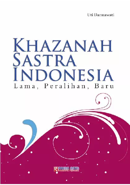 Khazanah Sastra Indonesia, Lama, Peralihan, Baru