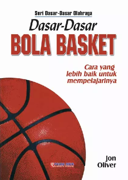 Dasar-Dasar Bola Basket