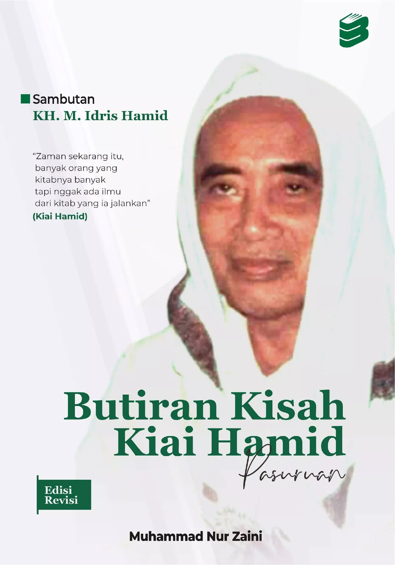 Butiran kisah Kiai Hamid Pasuruan