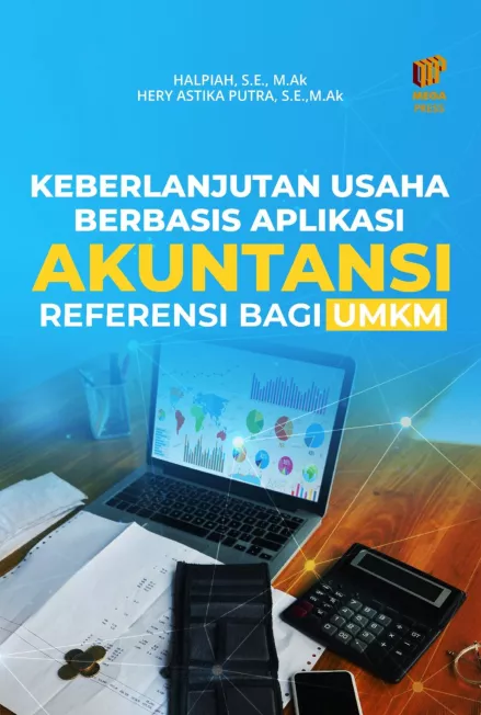 Keberlanjutan Usaha Berbasis Aplikasi Akuntansi: Referensi Bagi UMKM