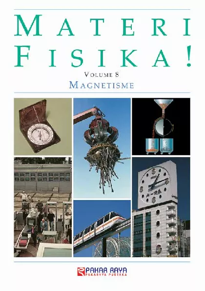 Materi Fisika! Volume 8 Magnetisme