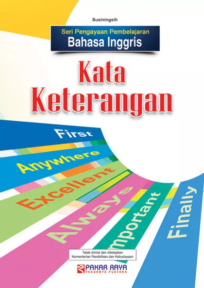 Seri Pengayaan Pembelajaran Bahasa Inggris : Kata Keterangan