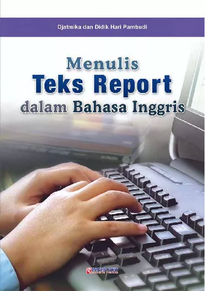 Menulis Teks Report dalam Bahasa Inggris