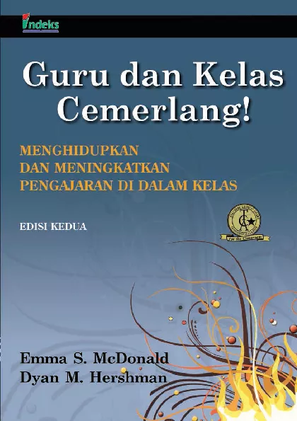 Guru dan Kelas Cemerlang! : Menghidupkan dan Meningkatkan Pengajaran di dalam Kelas