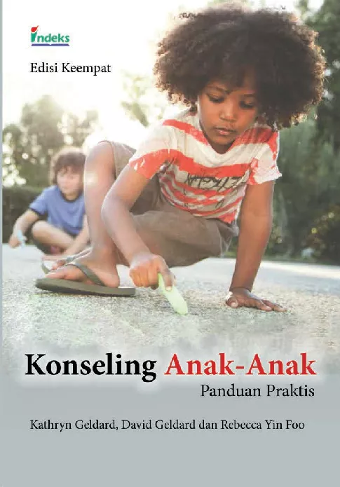 Konseling Anak-Anak: Panduan Praktis, Edisi Keempat