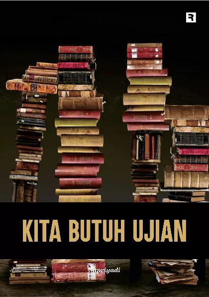 Kita Butuh Ujian