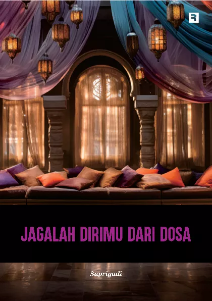 Jagalah Dirimu dari Dosa