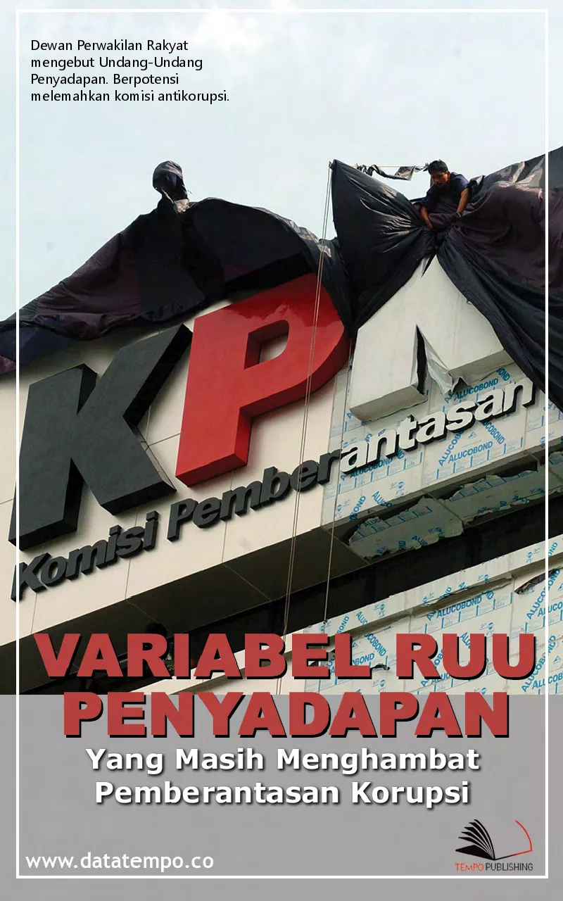 Variabel RUU Penyadapan yang Masih Menghambat Pemberantasan Korupsi