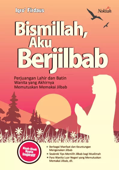 Bismillah, Aku Berjilbab