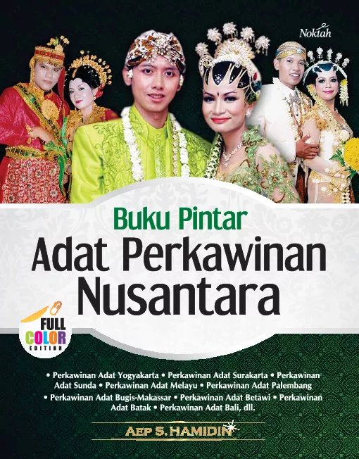 Buku Pintar Adat Perkawinan Nusantara