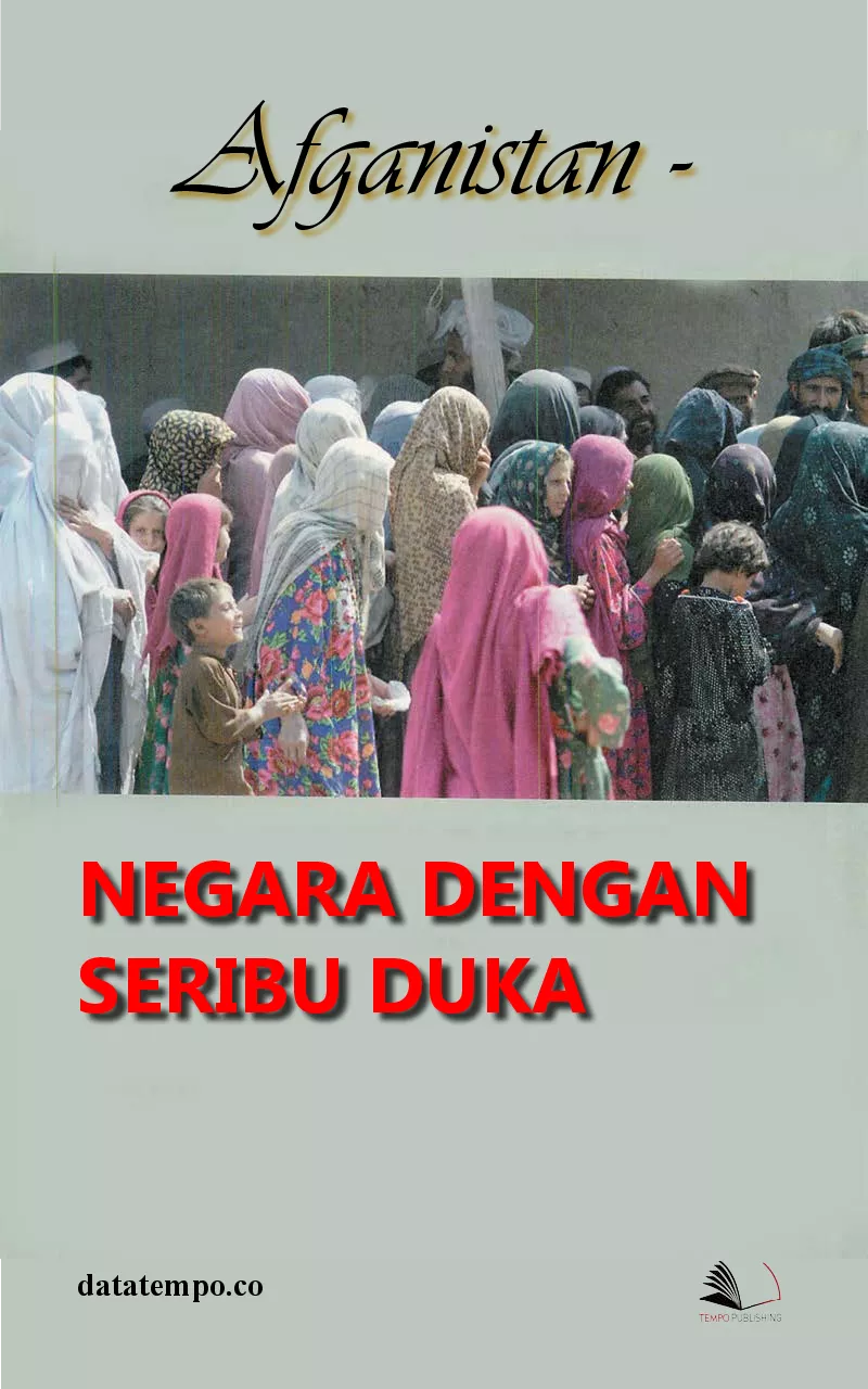 Afganistan - Negara dengan Seribu Duka