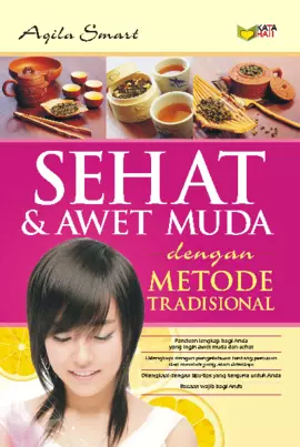 Sehat & Awet Muda Dengan Metode Tradisional