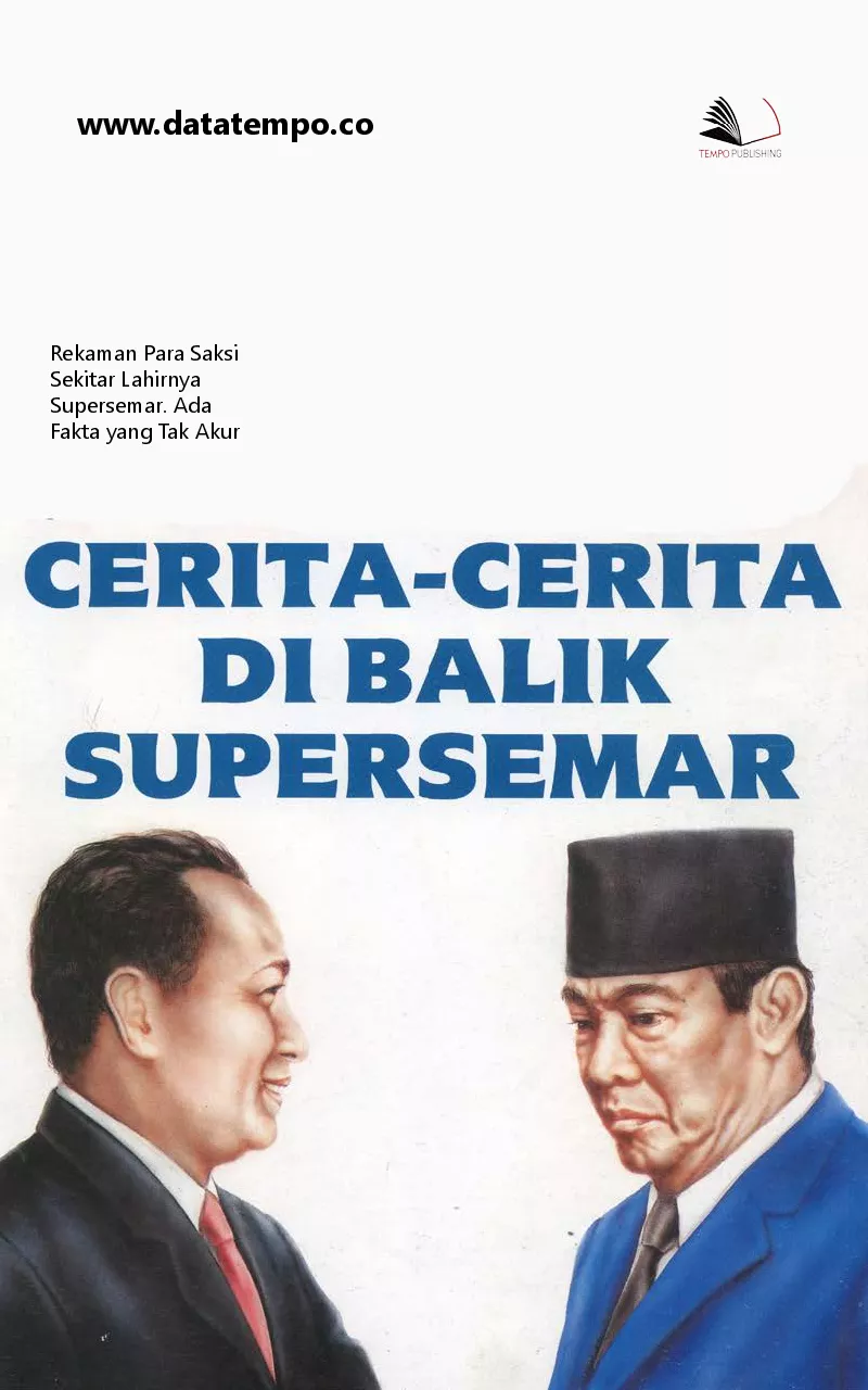 Cerita-Cerita di Balik Supersemar