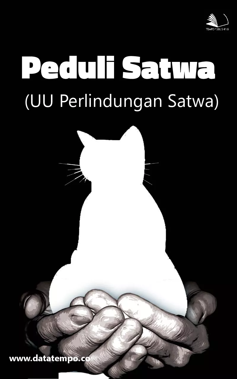 Peduli Satwa (UU Perlindungan Satwa)