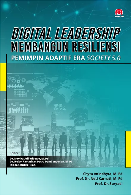 Digital Leadership : Membangun Resiliensi Pemimpin Adaptif Era Society 5.0