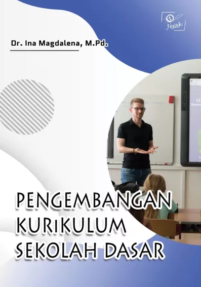 Pengembangan Kurikulum Sekolah Dasar