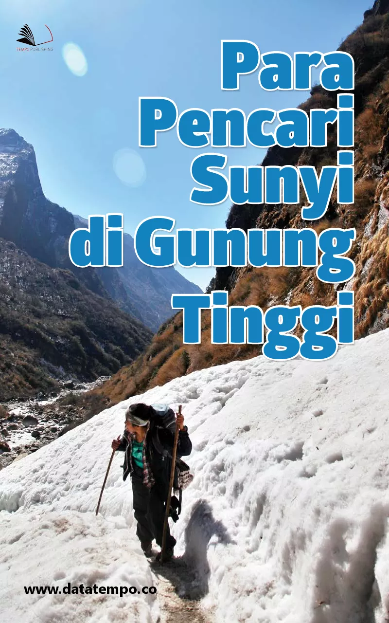 Para Pencari Sunyi di Gunung Tinggi