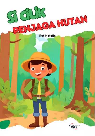 Si Cilik Penjaga Hutan