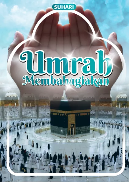 Umrah Membahagiakan