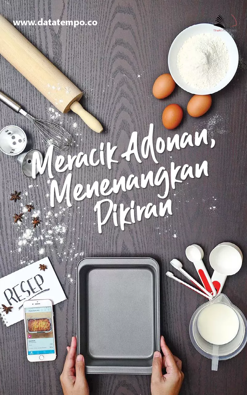 Meracik Adonan Menenangkan Pikiran