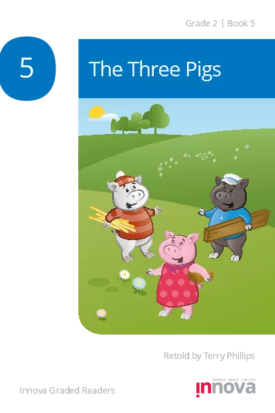 THE THREE PIGS