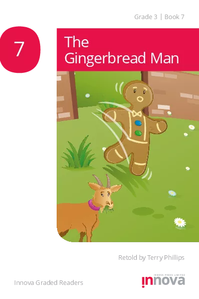 THE GINGERBREAD MAN