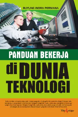 Panduan Bekerja Di Dunia Teknologi