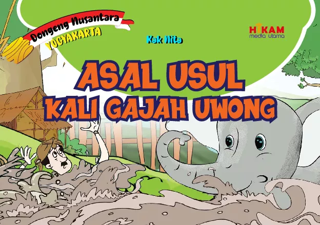 Asal Usul Kali Gajah Uwong