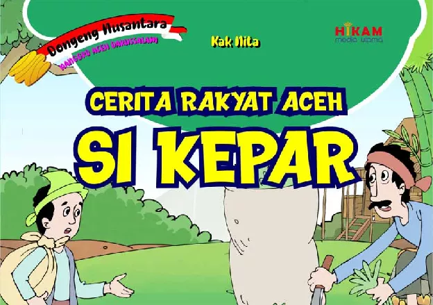 Cerita Rakyat Aceh, Si Kepar