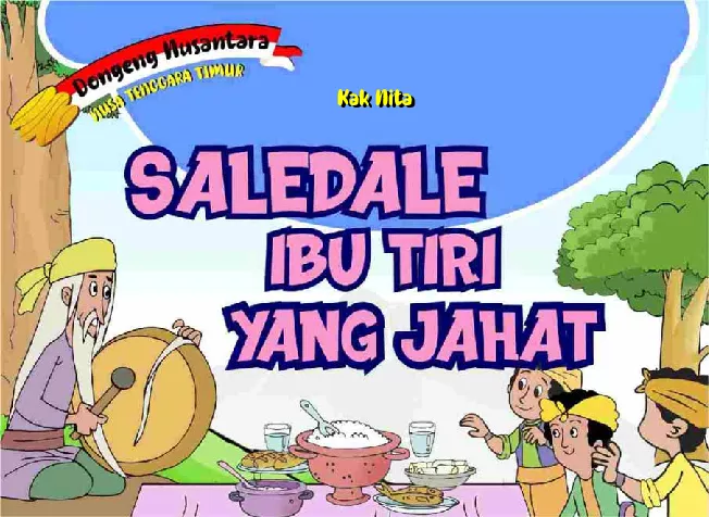 Saledale, Ibu Tiri yang Jahat