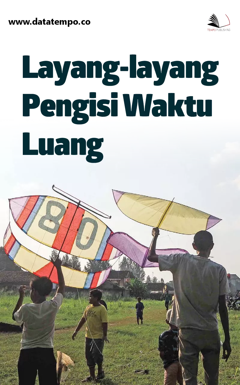 Layang-Layang Pengisi Waktu Luang