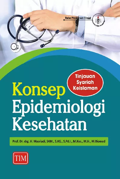 Konsep epidemiologi kesehatan : tinjauan syariah keislaman