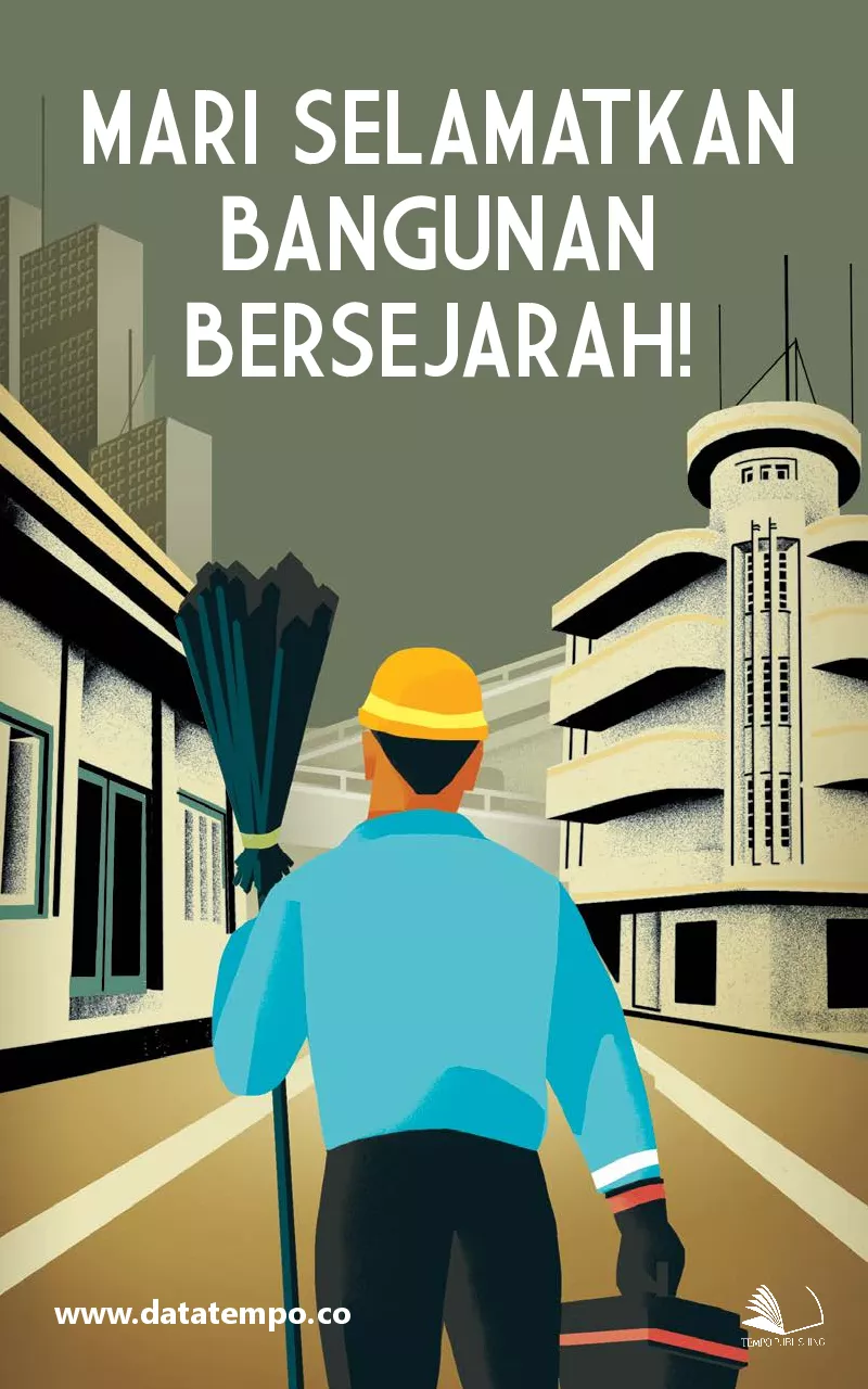 Mari Selamatkan Bangunan Bersejarah!