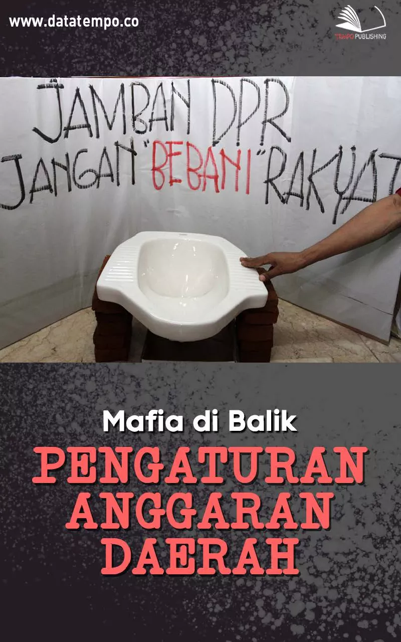 Mafia di Balik Pengaturan Anggaran Daerah