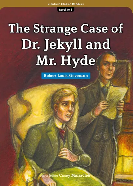 The Strange Case of Dr.Jekyll and Mr.Hyde