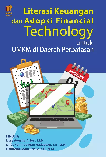 Literasi Keuangan dan Adopsi Financial Technology untuk Usaha Kecil dan Menengah di Daerah Perbatasan