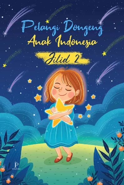 Pelangi Dongeng Anak Indonesia (Buku ke-2)