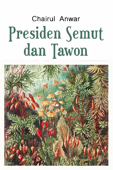 Presiden Semut dan Tawon