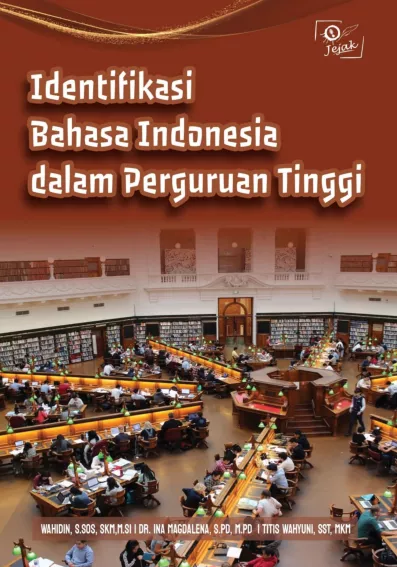 Identifikasi Bahasa Indonesia dalam Perguruan Tinggi