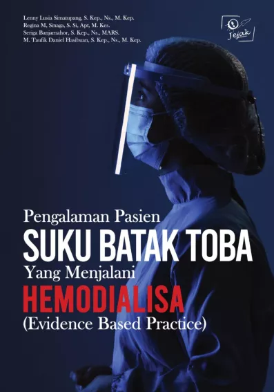 Pengalaman Pasien Suku Batak Toba yang Menjalani Hemodialisa : Evidence Based Practice