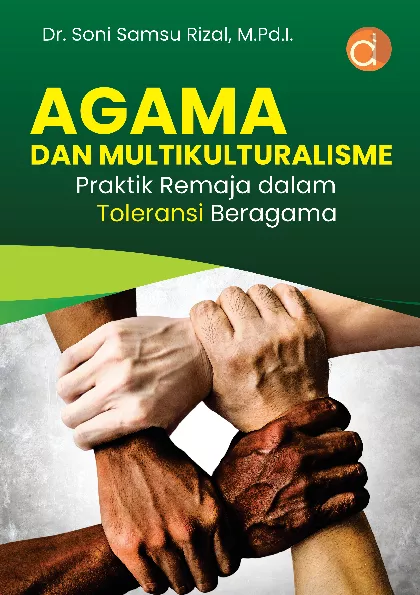 Agama dan Multikulturalisme Praktik Remaja dalam Toleransi Beragama