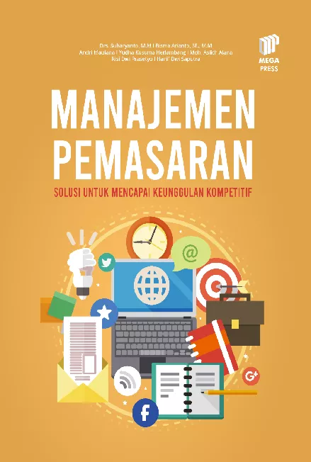 Manajemen Pemasaran: Solusi untuk Mencapai Keunggulan Kompetitif