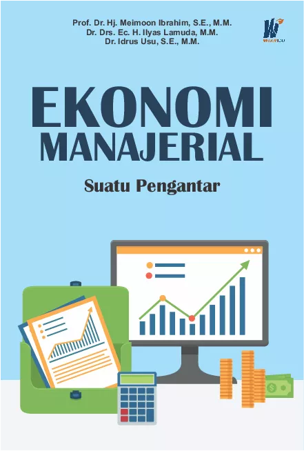 Ekonomi Manajerial: Suatu Pengantar