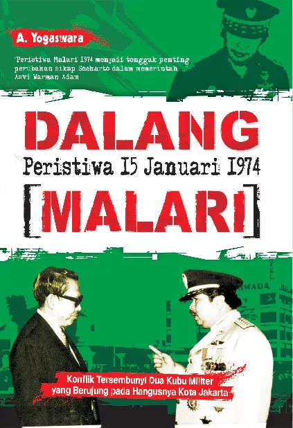 Dalang Peristiwa 15 Januari 1974 (Malari)